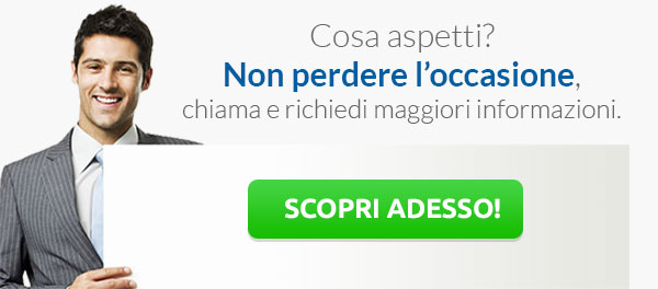 Cosa aspetti? Non perdere l'occasione, chiama e richiedi maggiori informazioni.